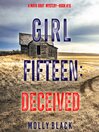 Girl Fifteen: Deceived 